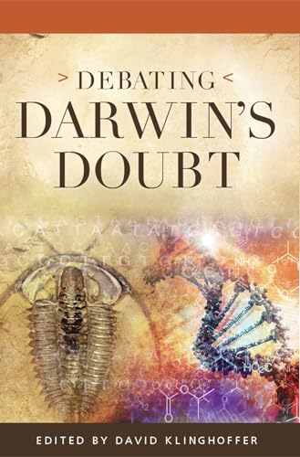 Debating Darwin's Doubt: A Scientific Controversy that Can No Longer Be Denied von Discovery Institute